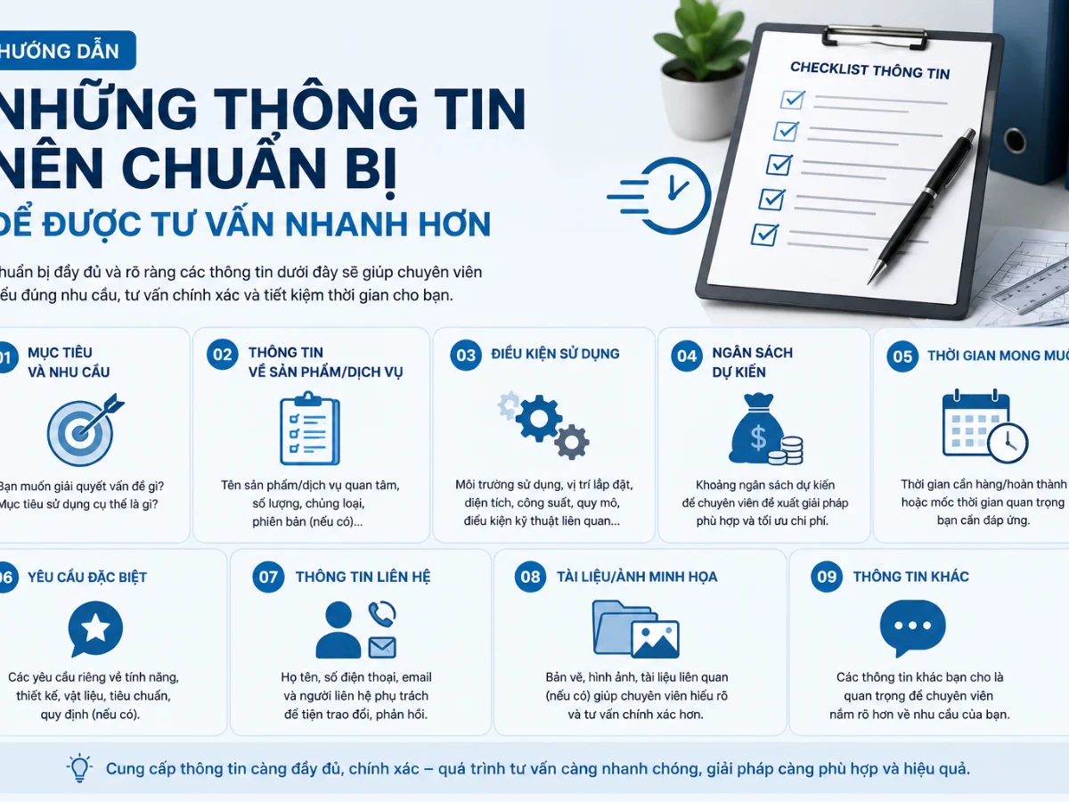 Những thông tin nên chuẩn bị để được tư vấn nhanh hơn